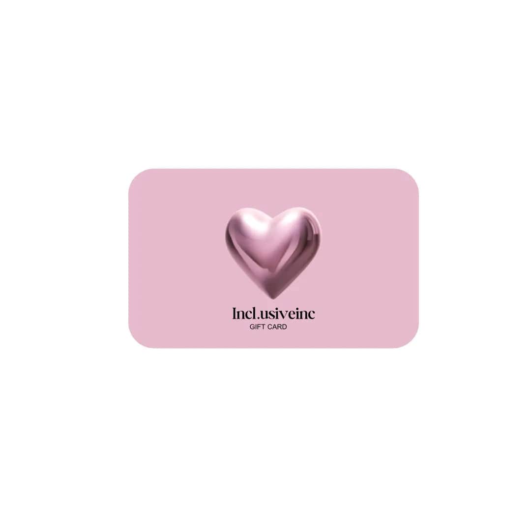 Valentine’s Gift Card Incl.usiveinc - Premium Activewear
